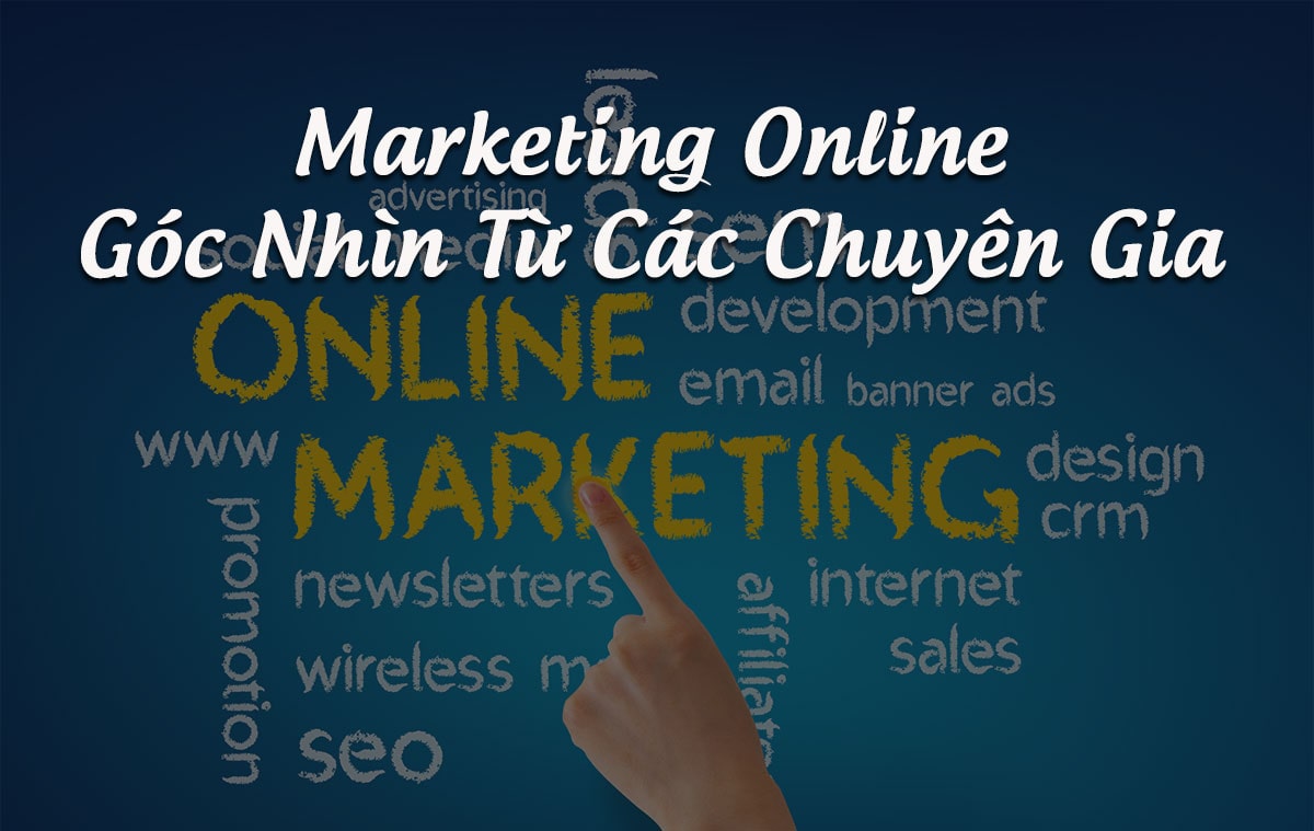 Marketing Online là gì? Tinh Tế Ads