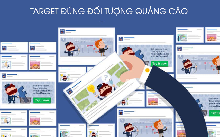 Target đúng đối tượng trong quảng cáo Facebook - Tinh Tế Ads